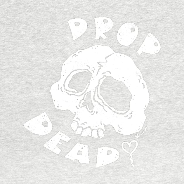 Drop Dead [with love] - V2 by melonolson